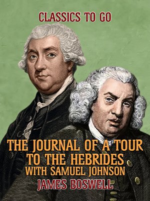 cover image of The Journal of a Tour to the Hebrides with Samuel Johnson
